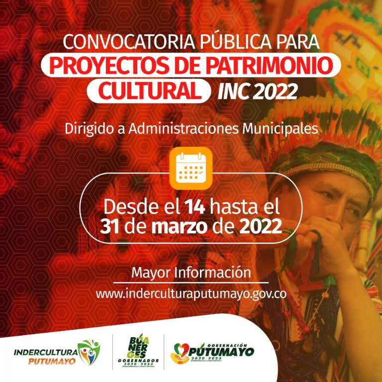 Convocatoria Pública para Proyectos de Patrimonio Cultural – INC2022