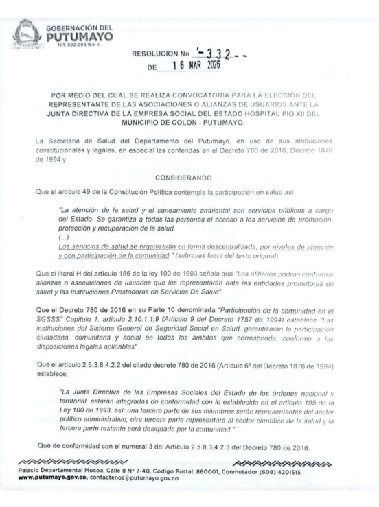 CONVOCATORIA PARA LA ELECCIÓN DEL REPRESENTANTE DE LAS ASOCIACIONES O ALIANZAS DE USUARIOS ANTE LA JUNTA DIRECTIVA DE LA EMPRESA SOCIAL DEL ESTADO HOSPITAL PIO XII DEL MUNICIPIO DE COLÓN - PUTUMAYO